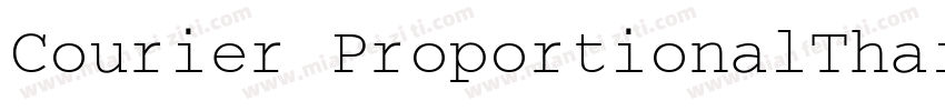 Courier ProportionalThai字体转换